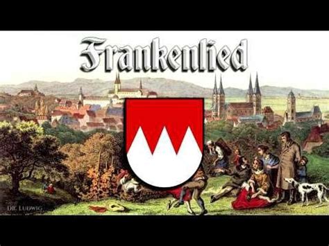 frankenldies|Frankenlied [Anthem of Franconia] [+English translation]